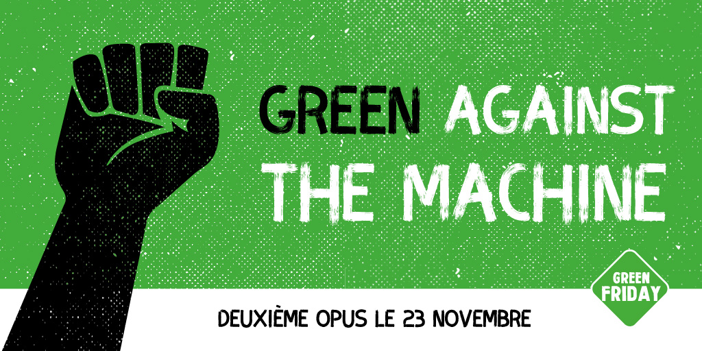 Le GreenFriday, l'alternative éco-responsable au Blackfriday continue de prendre de l'ampleur