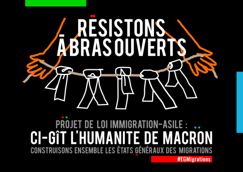 Contre une loi liberticide, une autre politique migratoire est possible.